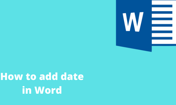 How to add date in Word