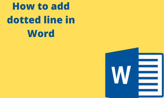 How to add dotted line in Word