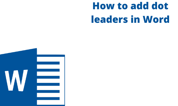 How to add dot leaders in Word